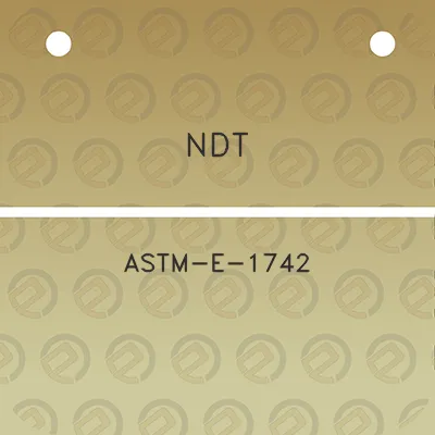 ndt-astm-e-1742