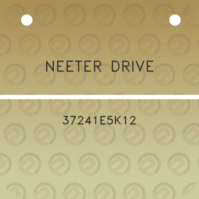 neeter-drive-37241e5k12