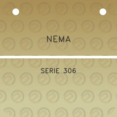 nema-serie-306