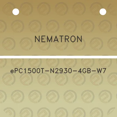 nematron-epc1500t-n2930-4gb-w7