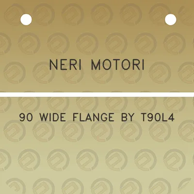 neri-motori-90-wide-flange-by-t90l4