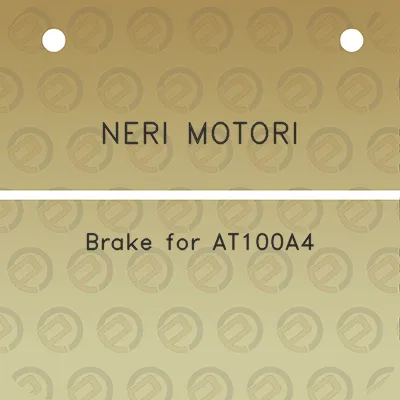 neri-motori-brake-for-at100a4