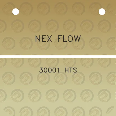 nex-flow-30001-hts