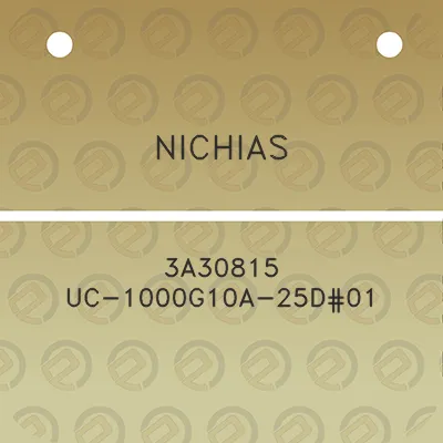 nichias-3a30815-uc-1000g10a-25d01