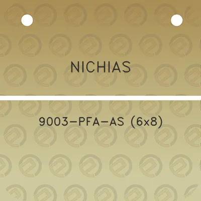 nichias-9003-pfa-as-6x8