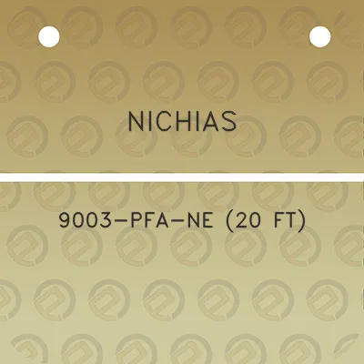 nichias-9003-pfa-ne-20-ft