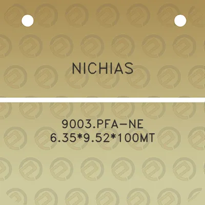 nichias-9003pfa-ne-635952100mt