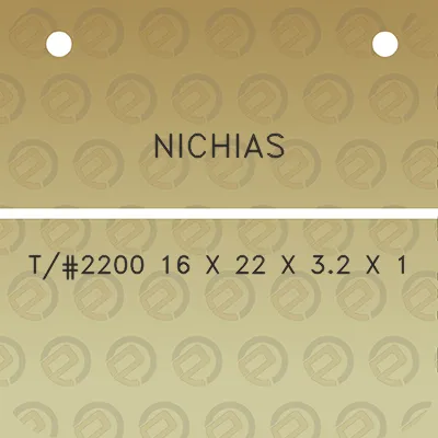 nichias-t2200-16-x-22-x-32-x-1