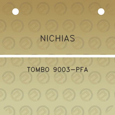 nichias-tombo-9003-pfa