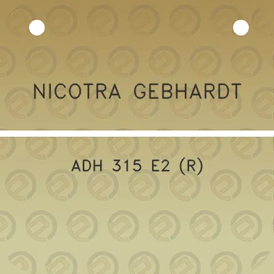 nicotra-gebhardt-adh-315-e2-r