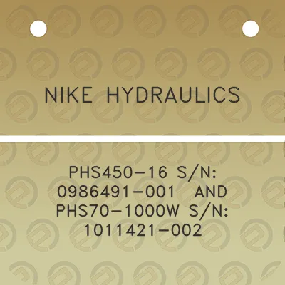 nike-hydraulics-phs450-16-sn-0986491-001-and-phs70-1000w-sn-1011421-002