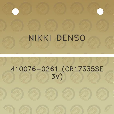 nikki-denso-410076-0261-cr17335se-3v