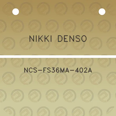 nikki-denso-ncs-fs36ma-402a