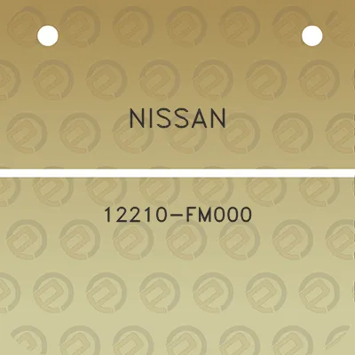 nissan-12210-fm000