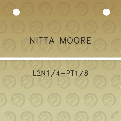 nitta-moore-l2n14-pt18