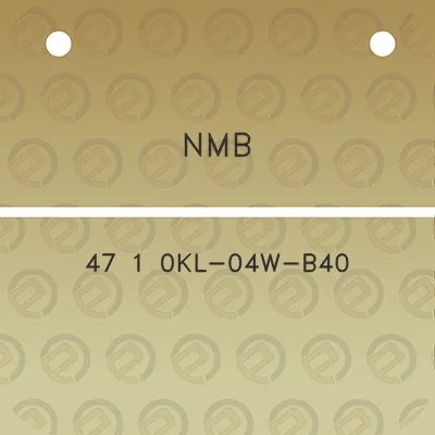 nmb-47-1-0kl-04w-b40