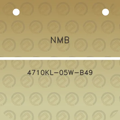 nmb-4710kl-05w-b49