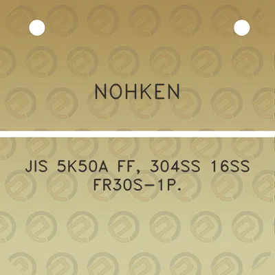 nohken-jis-5k50a-ff-304ss-16ss-fr30s-1p