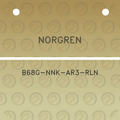 norgren-b68g-nnk-ar3-rln