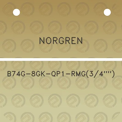 norgren-b74g-8gk-qp1-rmg34