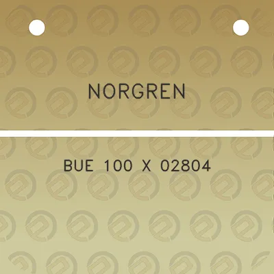 norgren-bue-100-x-02804