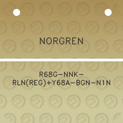 norgren-r68g-nnk-rlnregy68a-bgn-n1n