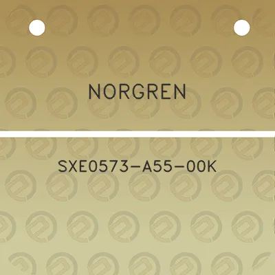 norgren-sxe0573-a55-00k