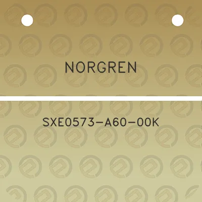 norgren-sxe0573-a60-00k