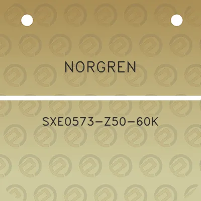 norgren-sxe0573-z50-60k