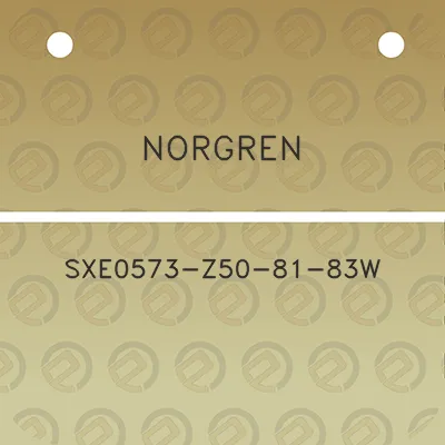 norgren-sxe0573-z50-81-83w