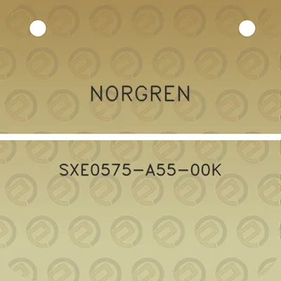 norgren-sxe0575-a55-00k