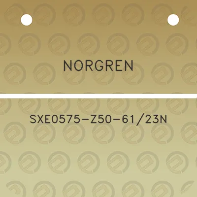 norgren-sxe0575-z50-6123n