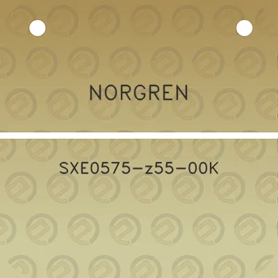 norgren-sxe0575-z55-00k