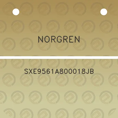 norgren-sxe9561a800018jb