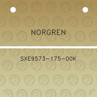 norgren-sxe9573-175-00k