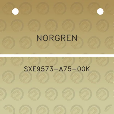 norgren-sxe9573-a75-00k