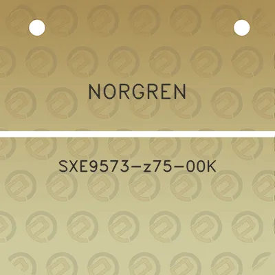 norgren-sxe9573-z75-00k