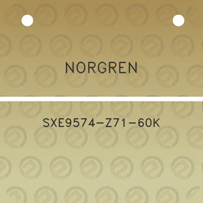 norgren-sxe9574-z71-60k