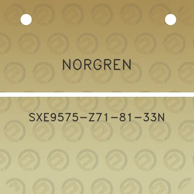 norgren-sxe9575-z71-81-33n