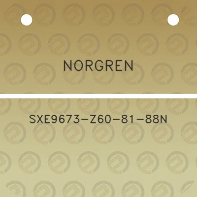 norgren-sxe9673-z60-81-88n