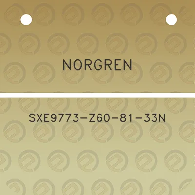 norgren-sxe9773-z60-81-33n