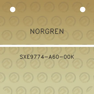 norgren-sxe9774-a60-00k