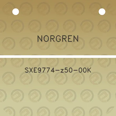 norgren-sxe9774-z50-00k