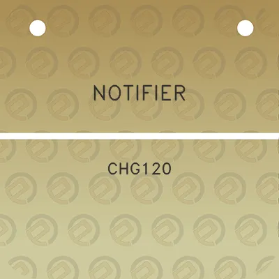 notifier-chg120