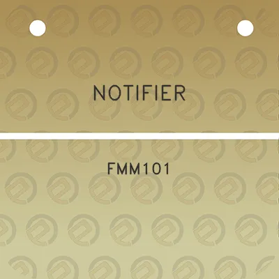 notifier-fmm101