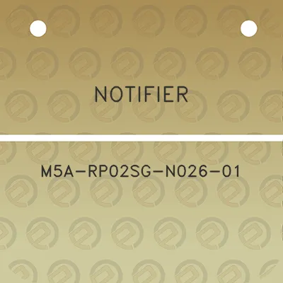 notifier-m5a-rp02sg-n026-01