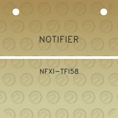 notifier-nfxi-tfi58