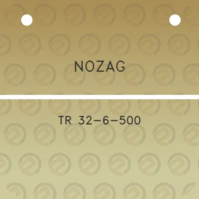 nozag-tr-32-6-500