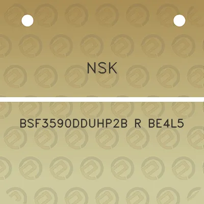 nsk-bsf3590dduhp2b-r-be4l5