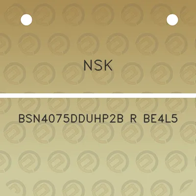 nsk-bsn4075dduhp2b-r-be4l5